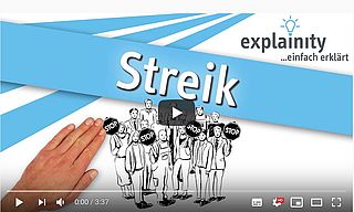 Explainity: Streik - einfach erklärt